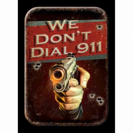 Magnet we don't dial 911