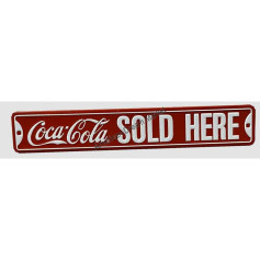 Plaque metal coke sold here street sign