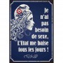 Plaque carton l'état me baise